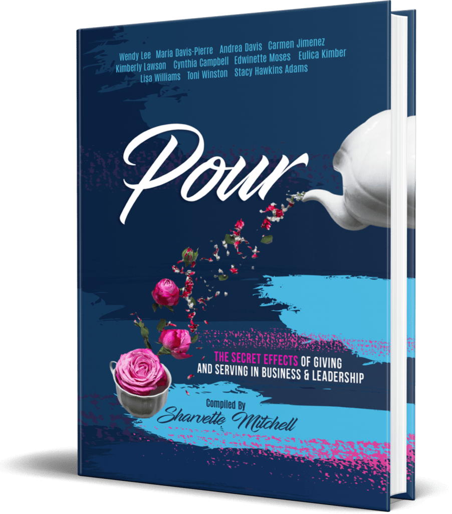  POUR - The Secret Effects of Giving and Serving in Business and Leadership